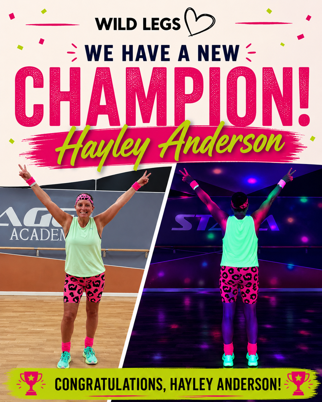 Introducing Our New Wild Legs Champion: Hayley Anderson ✨️