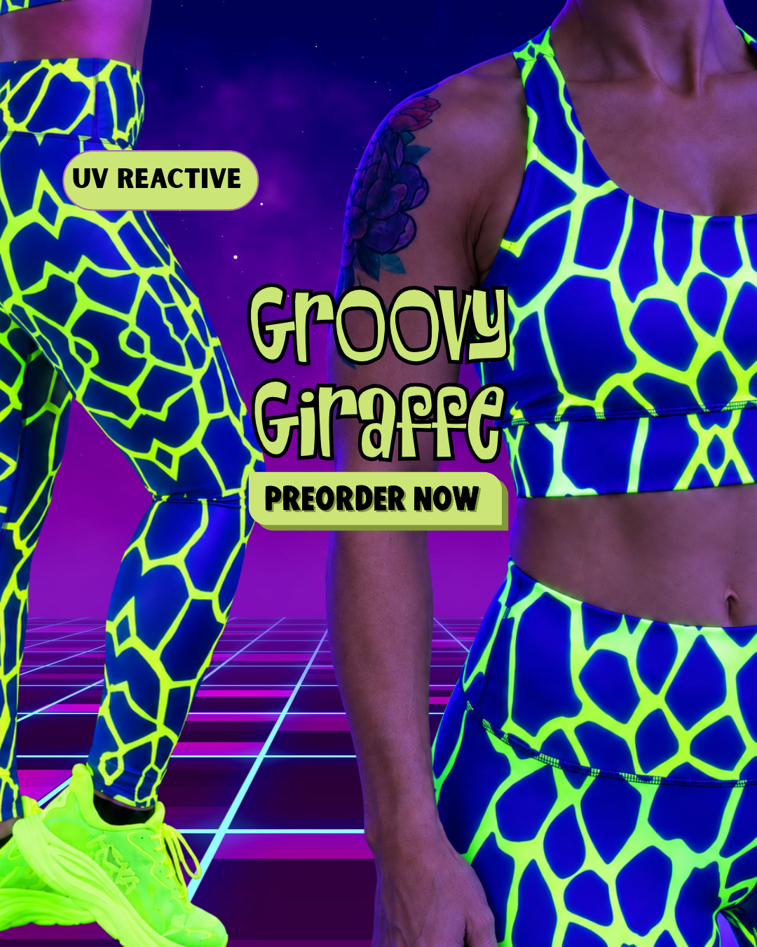 A person wearing a neon UV-reactive giraffe print activewear set with a matching sports bra and leggings, shown against a purple retro grid background. Text overlays read 'UV REACTIVE', 'Groovy Giraffe', and 'PREORDER NOW'.