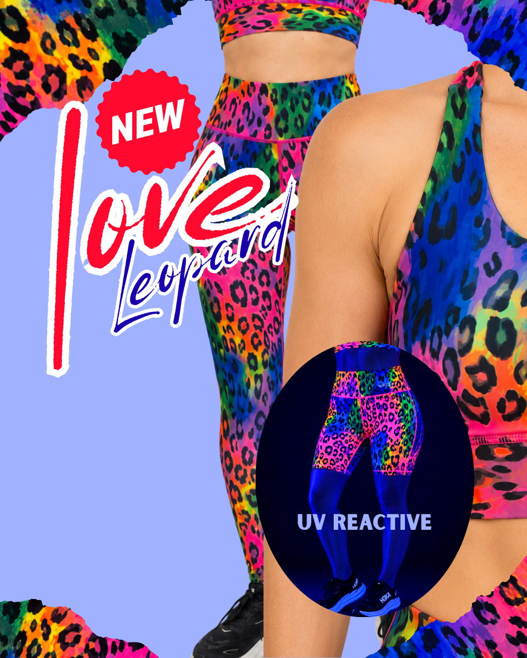 A collage-style promotional image showing a model wearing bright rainbow leopard-print activewear, including a sports bra, leggings, and shorts, against a light purple background. Large text reads 'NEW Love Leopard,' and a circular inset says 'UV REACTIVE.